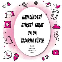 01 - Etiket Tasarla (3 x 4 Cm/ 3,5 x 4,5 cm Oval )